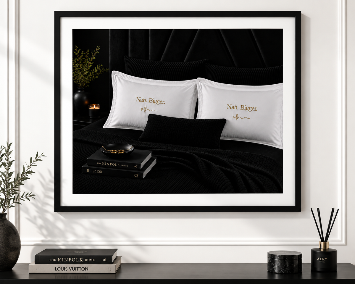Nah. Bigger. art work frame